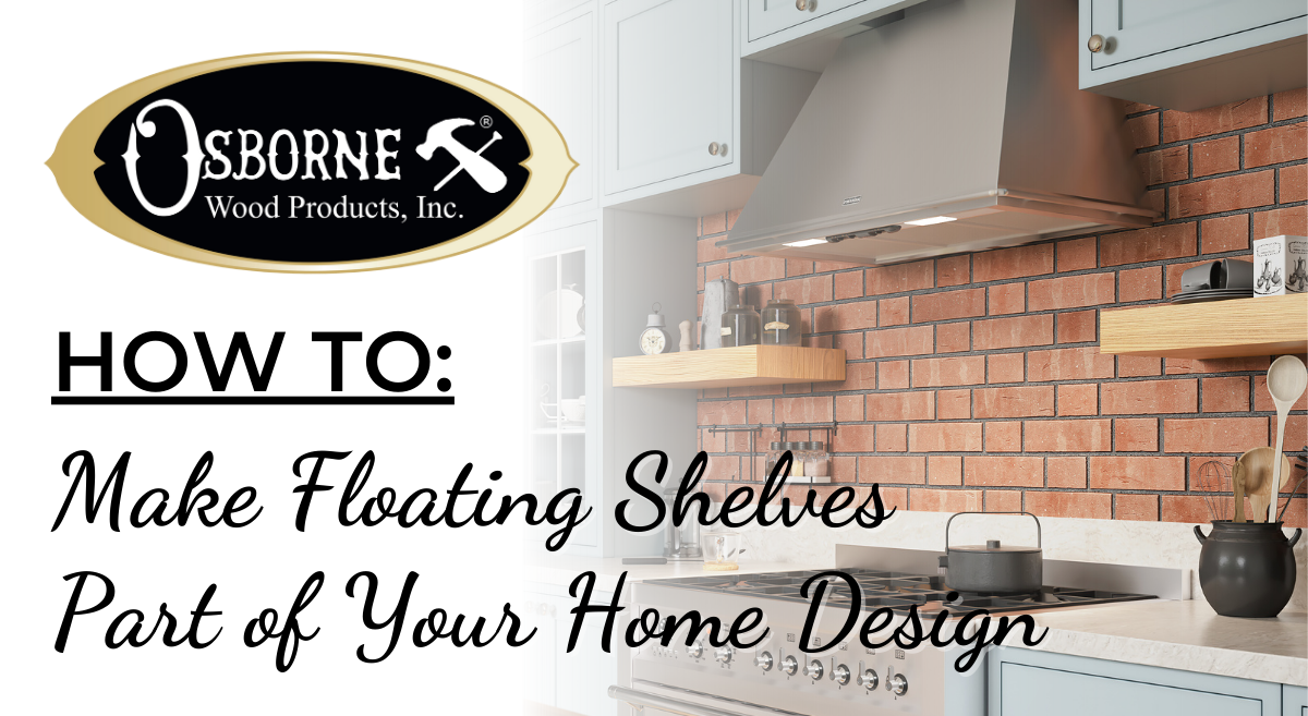 How to Make Floating Shelves Part of Your Home Design